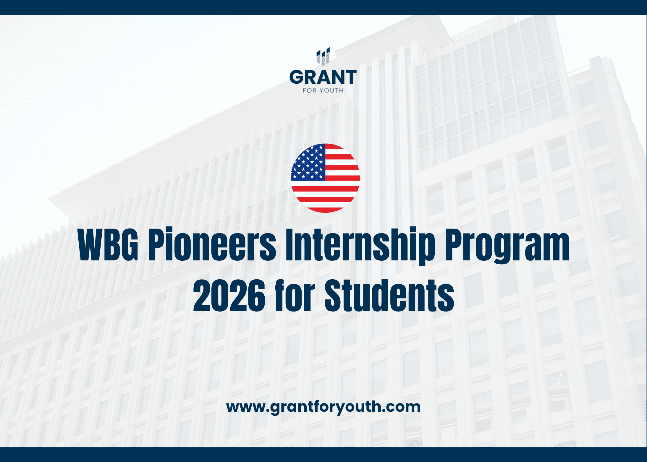 WBG Pioneers Internship Program 2026 for Students