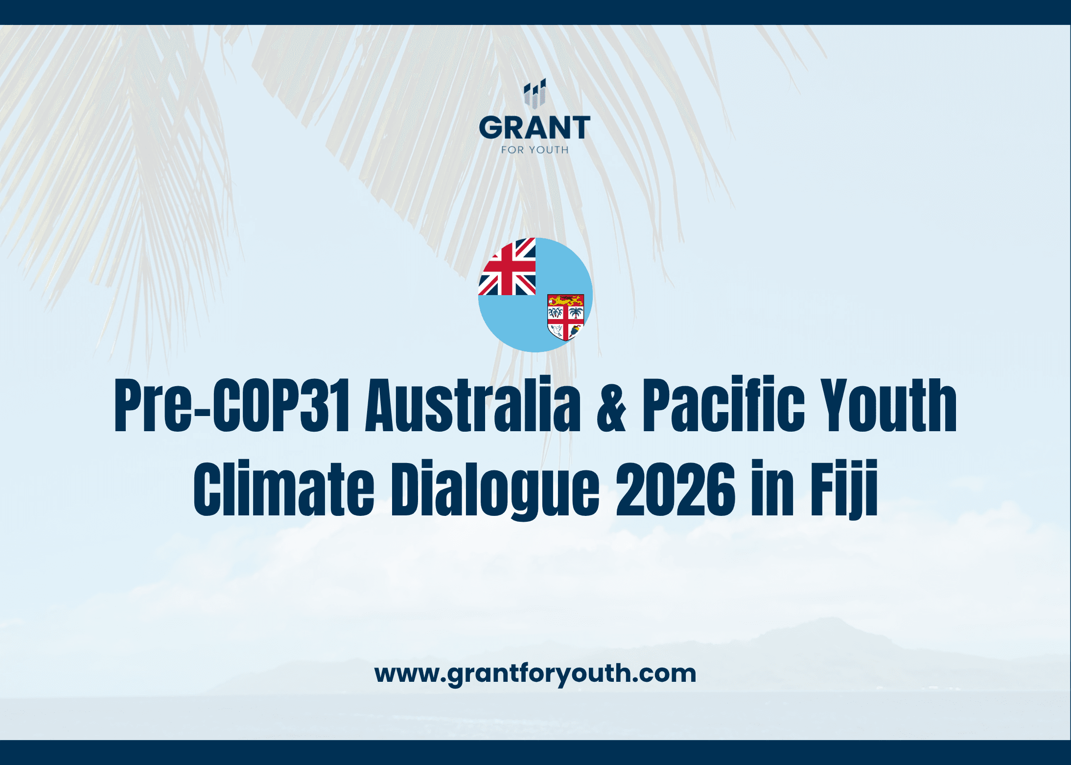 Pre-COP31 Australia & Pacific Youth Climate Dialogue 2026 in Fiji