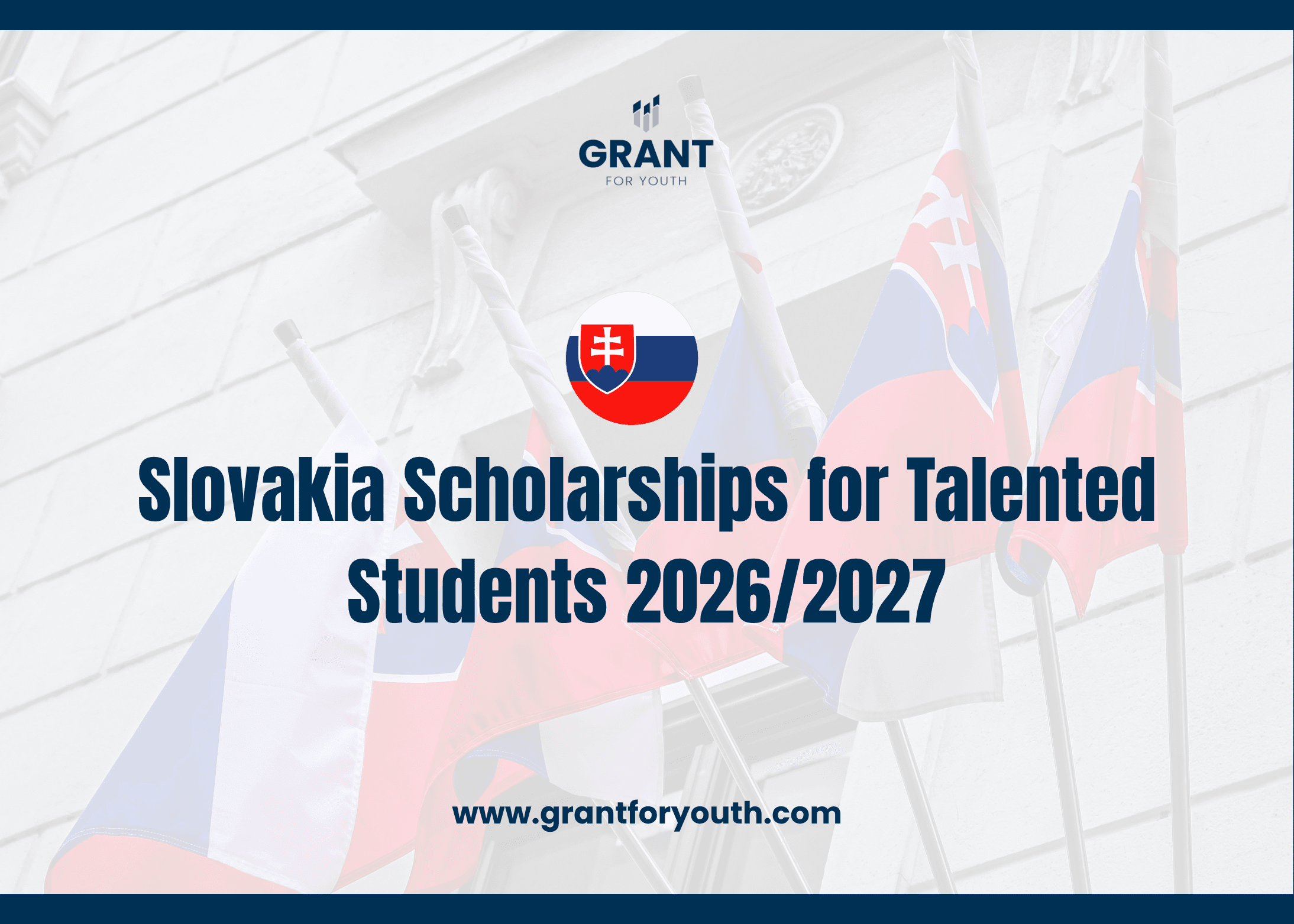 Slovakia Scholarships for Talented International Students 2026/2027
